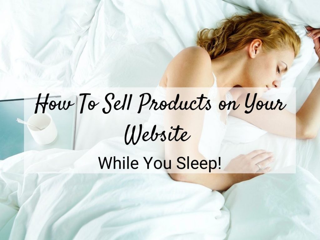 Sell products on your website