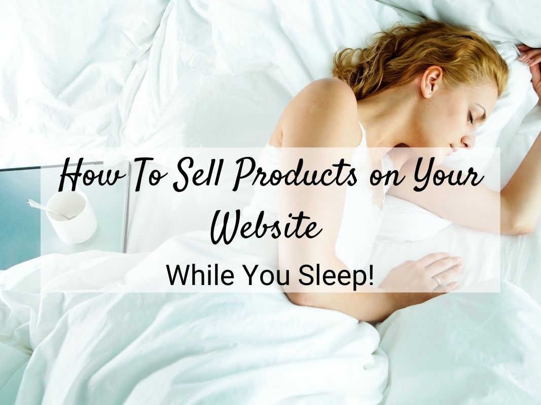 Sell products on your website