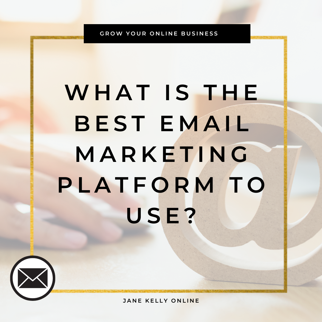 BEST EMAIL MARKETING PLATFORM TO USE