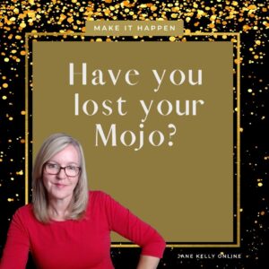 LOST YOUR MOJO